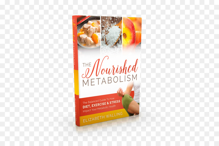 питается метаболизм сбалансированное руководство к тому как диета физические упражнения и стресс влияют на ваш метаболизм здоровье，вегетарианская кухня PNG