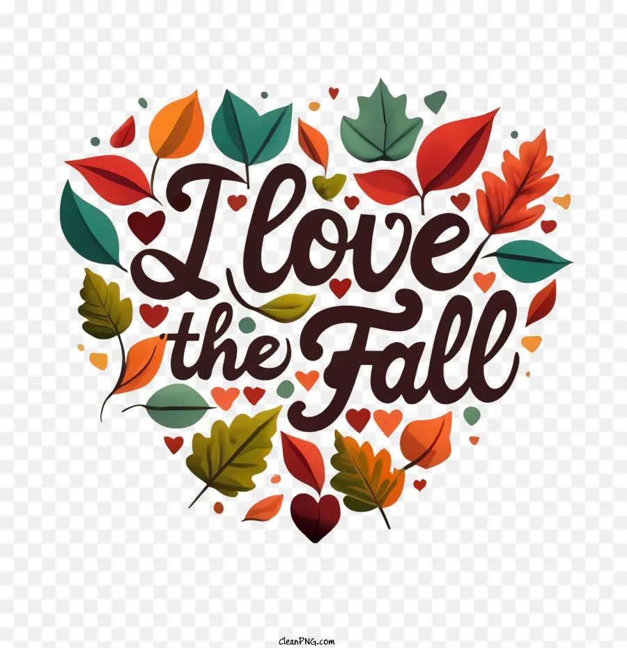 Я люблю падение，Осенние Листья PNG