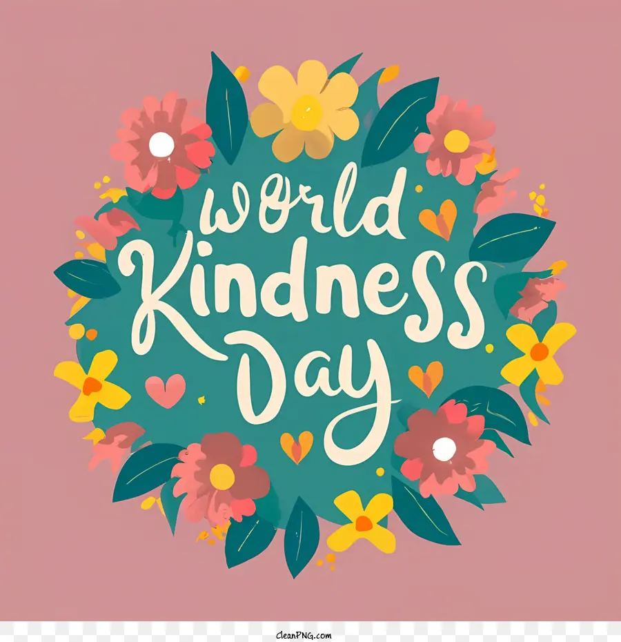Всемирный День Доброты，доброта PNG