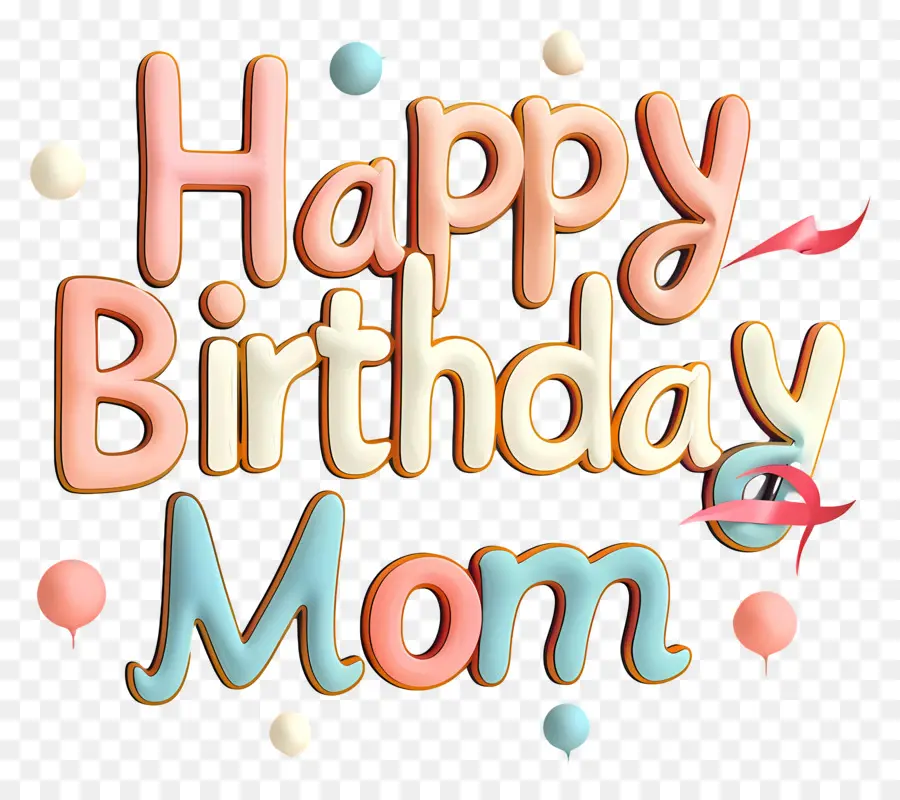 счастливые мамы день рождения，с Днем Рождения PNG