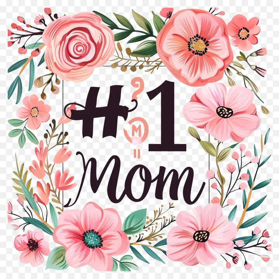 Мама номер один，Mothers Day PNG